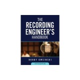 The Recording Engineer's Handbook 5th Edition
