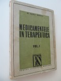 Medicamentele in terapeutica (vol. 1) - Carli Marcu