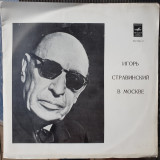 Igor Stravinski la Moscova, dublu album vinil Melodia USSR, Clasica