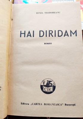 Hai diridam - Ionel Teodoreanu foto