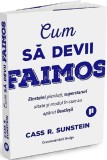 Cum sa devii faimos - Cass R. Sunstein - Publica