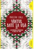 Vantul bate la usa - Madeleine L&#039;Engle