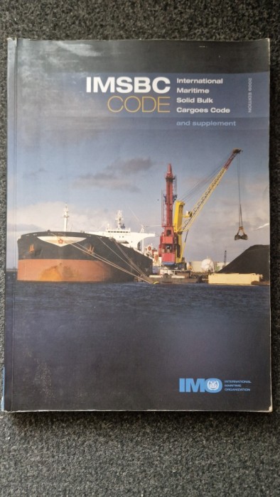 IMSBC CODE - International Maritime Solid Bulk Cargoes Code