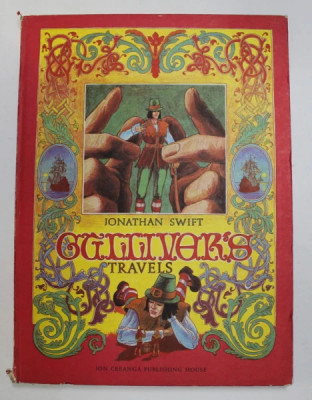 Jonathan Swift - Gullivers Travels (1984, editie cartonata, usor uzata) foto