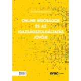Online b&iacute;r&oacute;s&aacute;gok &eacute;s az igazs&aacute;gszolg&aacute;ltat&aacute;s j&ouml;vője - Richard Susskind