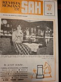 Revista Rom&acirc;nă de Șah - Nr.7 1986 Iulie