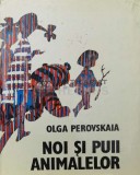 Noi si puii animalelor - 1983 - Olga Perovskaia (Y169), Ion Creanga