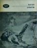 George Gordon Byron - Poeme, Editura Minerva, Biblioteca pentru Toti, Poezie, Limba Romana, Stare Buna, Coperta Brosata
