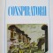 Conspiratorii - Constantin N. Velichi