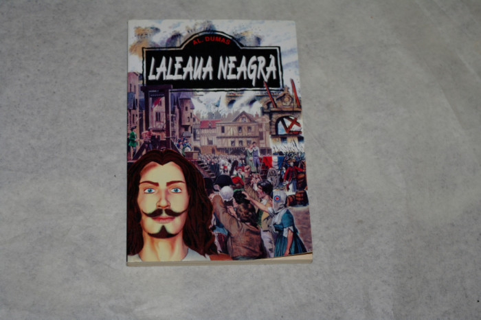 Laleaua neagra - Al. Dumas