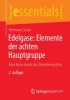 Edelgase: Elemente Der Achten Hauptgruppe: Eine Reise Durch Das Periodensystem