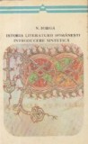 Istoria literaturii romanesti. Introducere sintetica (dupa note stenografice ale unui curs)