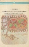 Istoria literaturii romanesti. Introducere sintetica (dupa note stenografice ale unui curs)