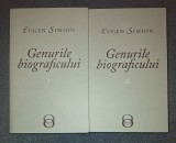 Eugen Simion - Genurile Biograficului vol I-II (Studii Literare) - Tractus Arte 2018