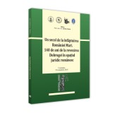 Conferinta - Un secol de la infaptuirea Romaniei Mari. 140 de ani de la revenirea Dobrogei in spatiul juridic romanesc - Adrian Stoica