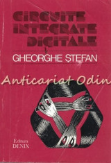 Circuite Integrate Digitale - Gheorghe Stefan foto