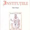 INSTITUTIILE. EDITIE BILINGVA-CASSIODOR-273787