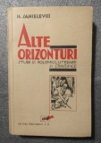 H. Sanielevici - Alte orizonturi: studii și polemici literare și științifice