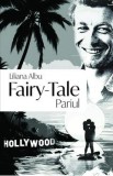 Fairy-tale. Pariul - Liliana Albu