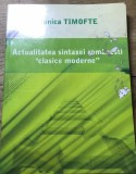 DVP23 Dezvoltare personala - Actualitatea sintaxei Romanesti - Monica Timofte