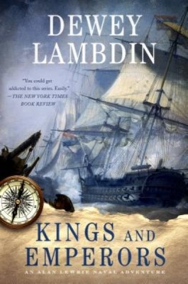 Kings and Emperors: An Alan Lewrie Naval Adventure foto