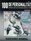 Cumpara ieftin 100 De Personalitati - Soichiro Honda - Nr.: 51