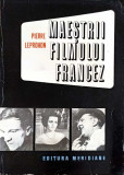 MAESTRII FILMULUI FRANCEZ-PIERRE LEPROHON