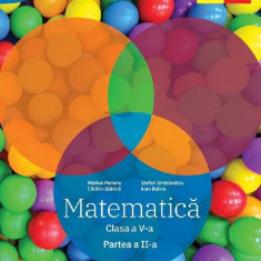 Matematică. Clasa a V-a. Semestrul 2 - Traseul albastru. Clubul Matematicienilor - Paperback brosat - Marius Perianu, Ştefan Smărăndoiu, Cătălin Stăni