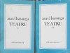 Teatru Vol. 1-2, Aurel Baranga, Editura Eminescu, 1978, 753 pagini, Coperta Necartonata