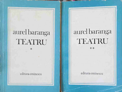 TEATRU VOL.1-2-AUREL BARANGA foto