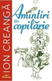 Amintiri din copilarie - Ion Creanga