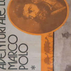 Uluitoarele aventuri ale lui Marco Polo vol.1-2 Willi Meinick 1986