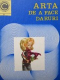 Arta de a face daruri (21) - Sanda Faur