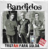 CD Bandidos &lrm;&ndash; Tristan Fără Soldă, original, Rock