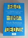 Fa-o timp de o zi! - Mark Batterson