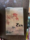 Taisen Deshimaru - Zen si viata cotidiana