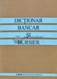 Dictionar Bancar si Bursier, SMM Business Books vol. 4, 1995, Buletinul Economic, 250 pagini, Economie