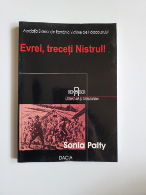 Sonia Palty, Evrei, treceti Nistrul!, Cluj, 2006 foto