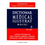 Dictionar medical ilustrat de la A la Z - Volumul 3