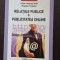 Relatiile Publice si Publicitatea Online - Iulian Veghes Ruff, Bogdan Grigore