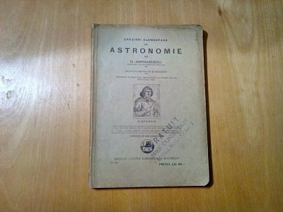 ASTRONOMIE Lectiuni Elementare - N. Abramescu - 1930, 219 p. foto