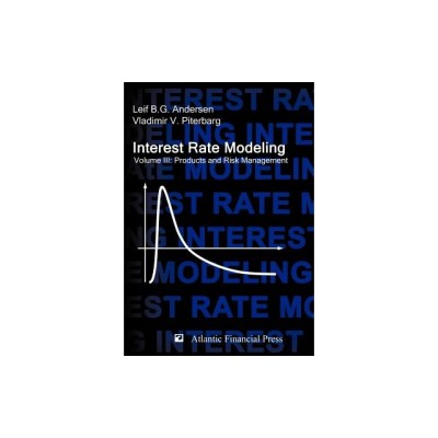 Interest Rate Modeling. Volume 3: Products and Risk Management foto