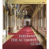 Orsz&aacute;gh&aacute;zi kalauz (angol nyelven) - Parliament: The Authorized Guide