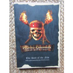 PIRATES OF THE CARIBBEAN DEAD MAN S CHEST THE BOOK OF THE FILM