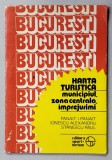 BUCURESTI , HARTA TURISTICA , MUNICIPIUL , ZONA CENTRALA , IMPREJURIMI de PANAIT I, PANAIT ..STANESCU PAUL , 1983