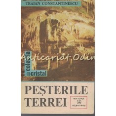 Pesterile Terrei - Traian Constantinescu