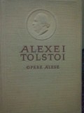Alexei Tolstoi - Opere alese vol. III (Editia: 1954)
