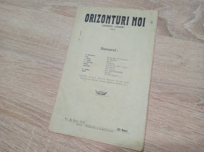 ORIZONTURI NOI,CRONICA LUNARA, ANUL 1* 1915, NR 2 *DIRECTOR G.BACOVIA * FOARTE RAR, DOAR 3 NUMERE APARUTE foto