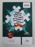 GHID COMPLET DE PREGATIRE PENTRU EVALUAREA NATIONALA LIMBA SI LITERATURA ROMANA , CLASA A - VIII -A de ANAMARIA CADAR ...DIANA - COSMINA POPA , 2021 ,