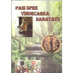 Pasi spre vindecarea sanatatii